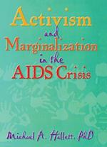 Activism and Marginalization in the AIDS Crisis