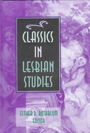 Classics in Lesbian Studies