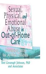 Sexual, Physical, and Emotional Abuse in Out-of-Home Care