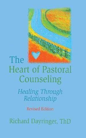 The Heart of Pastoral Counseling