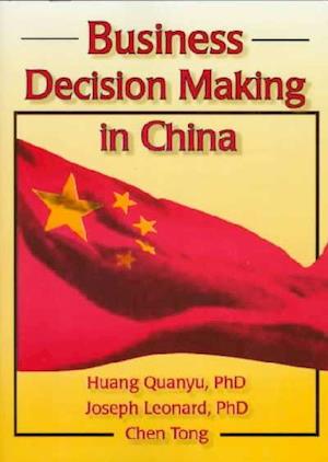Business Decision Making in China