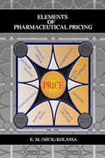 Elements of Pharmaceutical Pricing