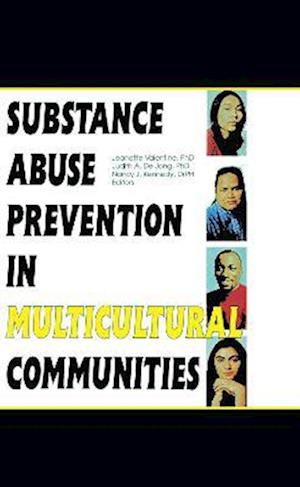 Substance Abuse Prevention in Multicultural Communities