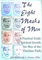 The Eight Masks of Men