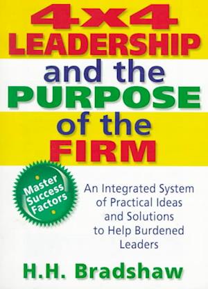 4x4 Leadership and the Purpose of the Firm