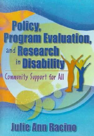 Policy, Program Evaluation, and Research in Disability