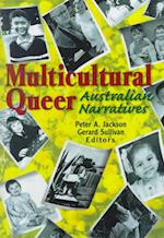 Multicultural Queer: Australian Narratives
