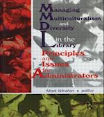 Managing Multiculturalism and Diversity in the Library