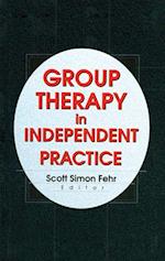 Group Therapy In Independent Practice