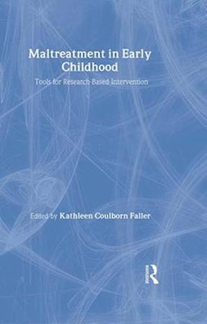 Maltreatment in Early Childhood