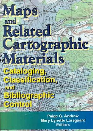 Maps and Related Cartographic Materials