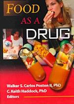 Food as a Drug