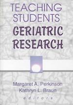 Teaching Students Geriatric Research