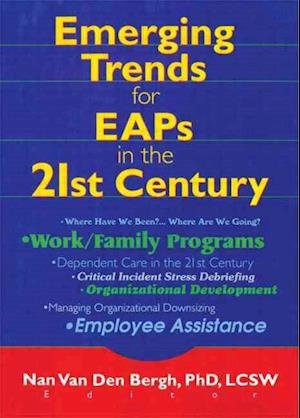 Emerging Trends for EAPs in the 21st Century