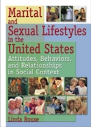 Marital and Sexual Lifestyles in the United States