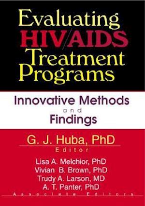 Evaluating HIV/AIDS Treatment Programs: Innovative Methods and Findings