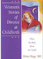 Women's Stories of Divorce at Childbirth