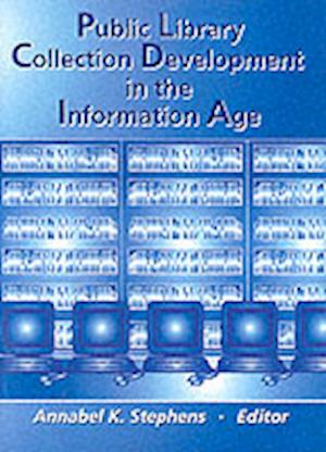 Public Library Collection Development in the Information Age