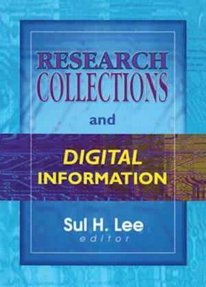 Research Collections and Digital Information