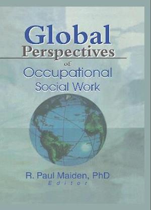 Global Perspectives of Occupational Social Work