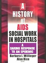 A History of AIDS Social Work in Hospitals