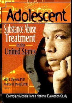 Adolescent Substance Abuse Treatment in the United States