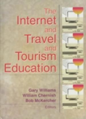 The Internet and Travel and Tourism Education