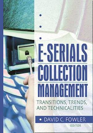 E-Serials Collection Management