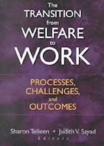 The Transition from Welfare to Work