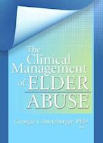 The Clinical Management of Elder Abuse