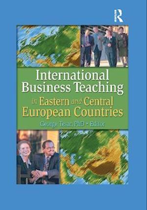 International Business Teaching in Eastern and Central European Countries