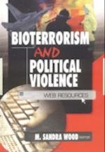 Bioterrorism and Political Violence