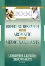 Breeding Research on Aromatic and Medicinal Plants