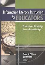 Information Literacy Instruction for Educators