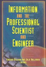 Information And The Professional Scientist And Engineer
