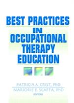 Best Practices in Occupational Therapy Education