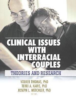 Clinical Issues with Interracial Couples