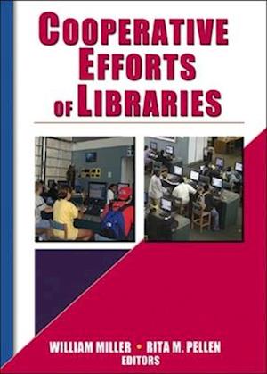 Cooperative Efforts of Libraries