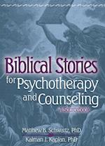 Biblical Stories for Psychotherapy and Counseling