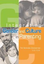 Integrating Gender and Culture in Parenting