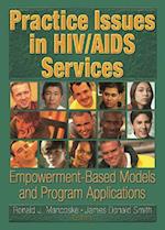 Practice Issues in HIV/AIDS Services