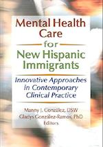Mental Health Care for New Hispanic Immigrants
