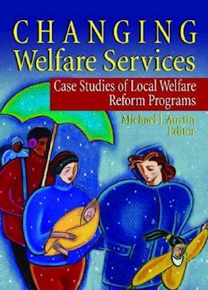 Changing Welfare Services