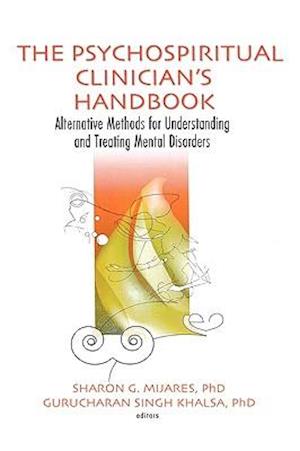 The Psychospiritual Clinician's Handbook