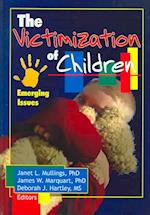 The Victimization of Children