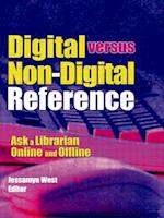 Digital versus Non-Digital Reference