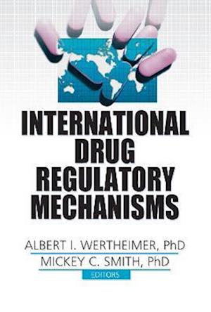 International Drug Regulatory Mechanisms