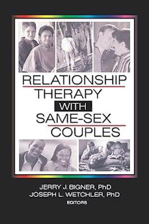 Relationship Therapy with Same-Sex Couples