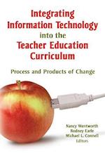 Integrating Information Technology into the Teacher Education Curriculum