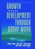 Growth and Development Through Group Work
